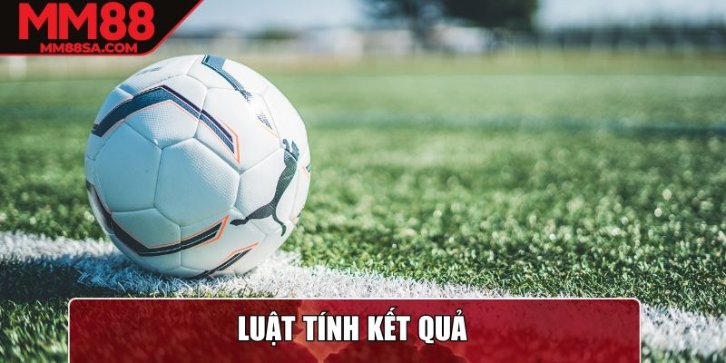 Luật tính kết quả