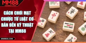 Cách chơi mạt chược