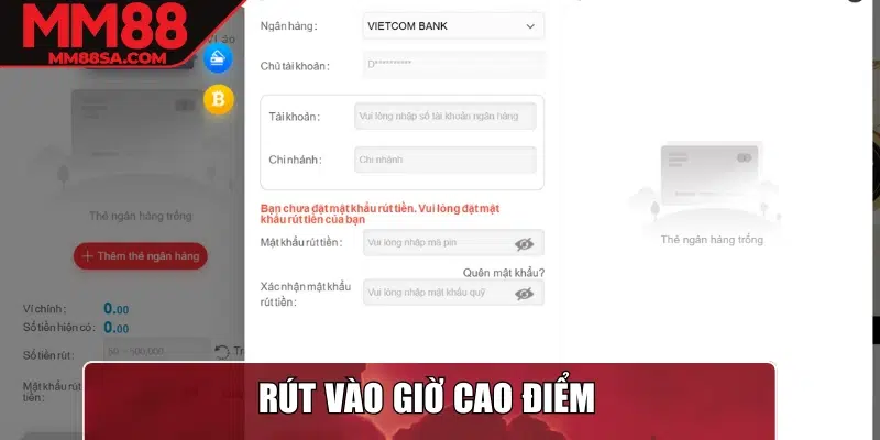 Rút vào giờ cao điểm