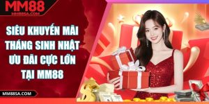 Siêu khuyến mãi tháng sinh nhật
